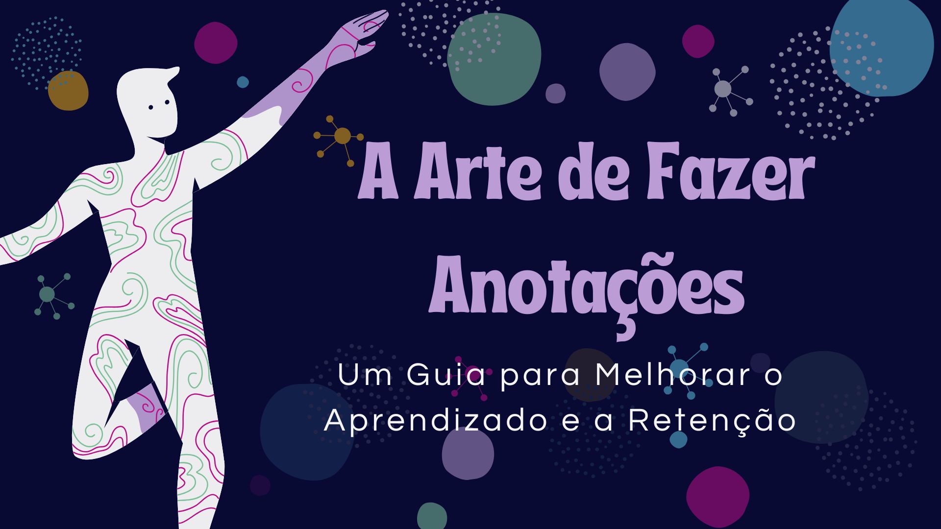 Banner A arte de fazer anotações